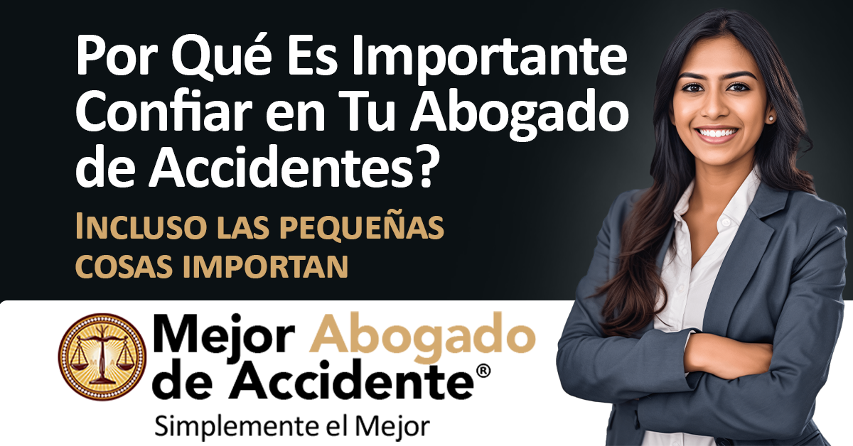 Mejor Abogado Accidente - Confiar en Tu Abogado